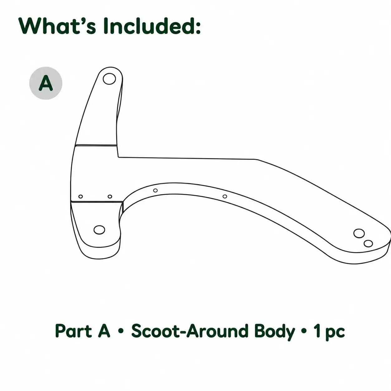Replacement Body Part A for Scoot-Around (E0101)